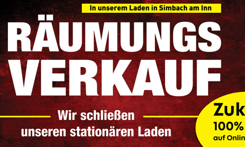 Räumungsverkauf - Wir schließen unseren stationären Laden! 